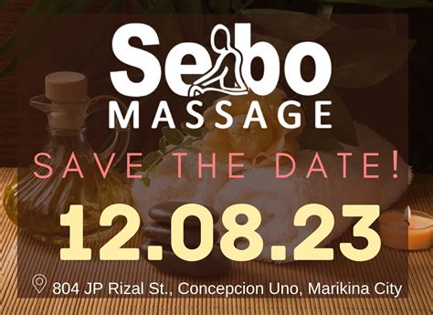 Sebo Massage JP Rizal Concepcion Uno Marikina .